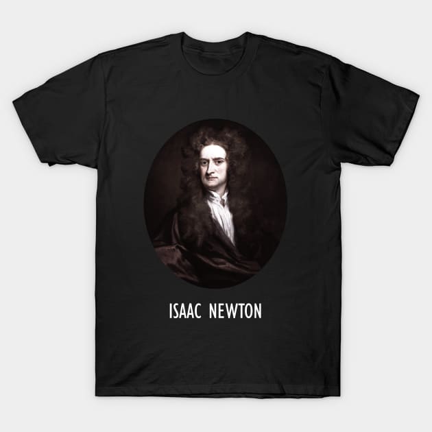 Sir Isaac Newton Portrait Art T-Shirt by Embrace Masculinity